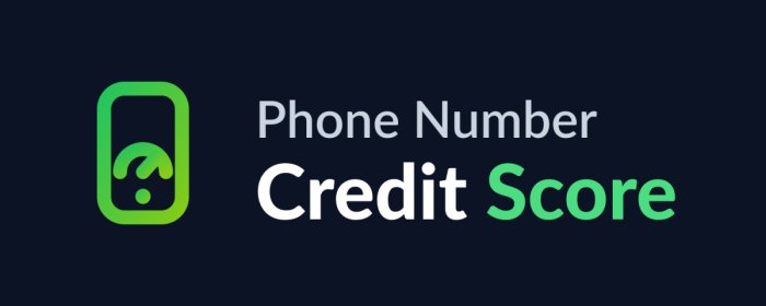 Phone Number Credit Score Launches Same Day Access to TransUnion Reports and FICO Scores Using Only a Phone Number